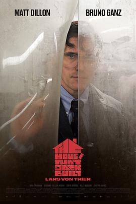 可乐影视《此房是我造 The House That Jack Built》免费在线观看