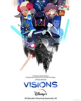 可乐影视《星球大战：幻境 第一季 Star Wars: Visions Season 1》免费在线观看