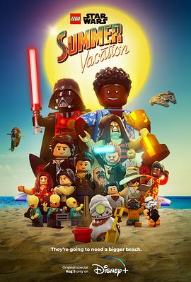 可乐影视《乐高星球大战：夏日假期 Lego Star Wars: Summer Vacation》免费在线观看