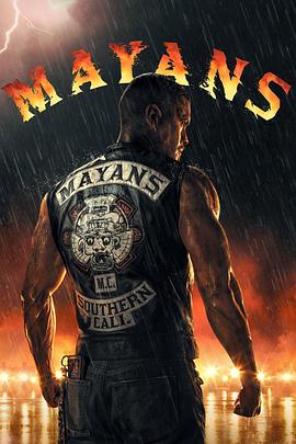 可乐影视《玛雅帮 第四季 Mayans M.C. Season 4》免费在线观看