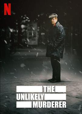 可乐影视《意料之外的凶手 The Unlikely Murderer》免费在线观看