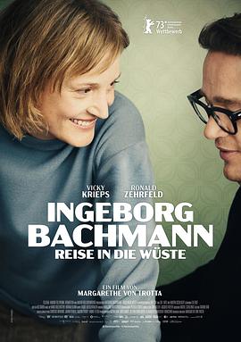 可乐影视《巴赫曼：沙漠之旅 Ingeborg Bachmann – Reise in die Wüste》免费在线观看