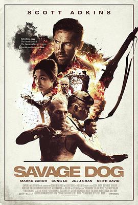 可乐影视《流浪狗 Savage Dog》免费在线观看