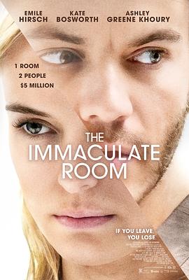 可乐影视《无瑕的房间 The Immaculate Room》免费在线观看