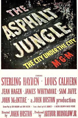 可乐影视《夜阑人未静 The Asphalt Jungle》免费在线观看