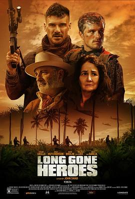 可乐影视《离开已久的英雄 Long Gone Heroes》免费在线观看