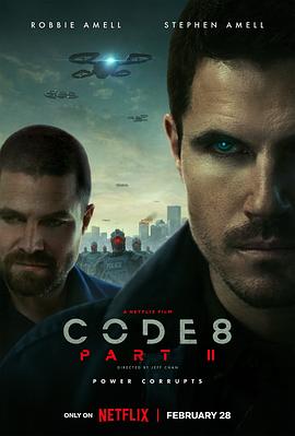 可乐影视《8号警报2 Code 8: Part II》免费在线观看