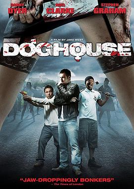 可乐影视《狗舍 Doghouse》免费在线观看