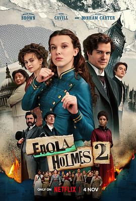 可乐影视《福尔摩斯小姐：伦敦厄运 Enola Holmes 2》免费在线观看