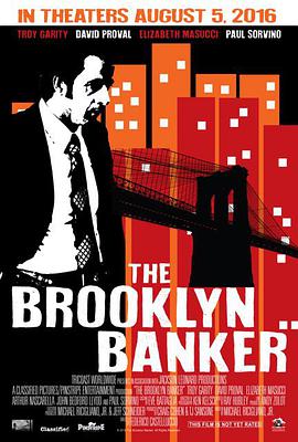 可乐影视《布鲁克林银行家 The Brooklyn Banker》免费在线观看