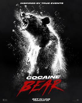 可乐影视《熊嗨了 Cocaine Bear》免费在线观看