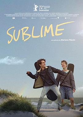 可乐影视《心动乐队 Sublime》免费在线观看