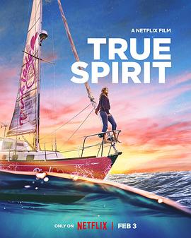 可乐影视《逐梦大海 True Spirit》免费在线观看