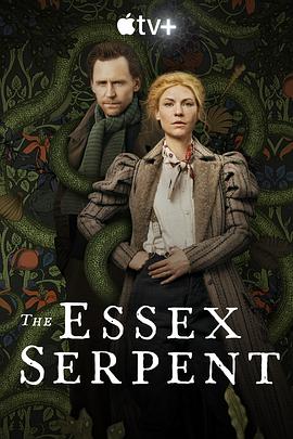 可乐影视《埃塞克斯之蛇 The Essex Serpent》免费在线观看