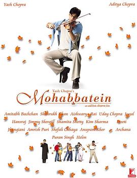 可乐影视《真爱永存 Mohabbatein》免费在线观看