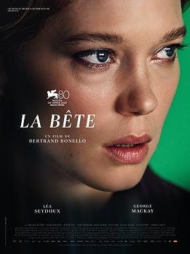 可乐影视《野兽 La bête》免费在线观看