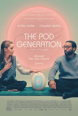 可乐影视《卵舱一代 The Pod Generation》免费在线观看