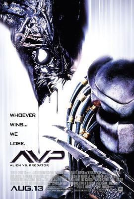 可乐影视《异形大战铁血战士 AVP: Alien vs. Predator》免费在线观看