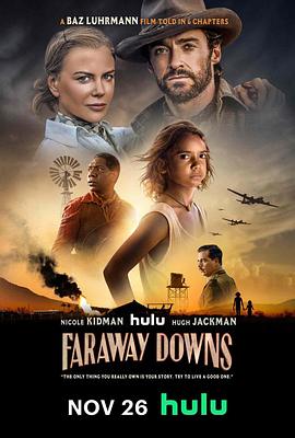 可乐影视《远方牧场 Faraway Downs》免费在线观看