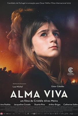 可乐影视《活着的灵魂 Alma Viva》免费在线观看