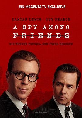 可乐影视《敌友难辨 A Spy Among Friends》免费在线观看