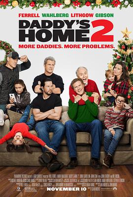 可乐影视《老爸当家2 Daddy's Home 2》免费在线观看