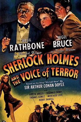 可乐影视《恐怖之声 Sherlock Holmes and the Voice of Terror》免费在线观看