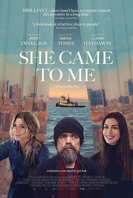 电影《她来找我 She Came to Me》完整版免费在线观看